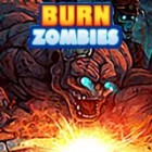 بازی آنلاین Burn Zombies سوازندن زامبی ها