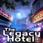 بازی آنلاین The Legacy Hotel هتل میراث