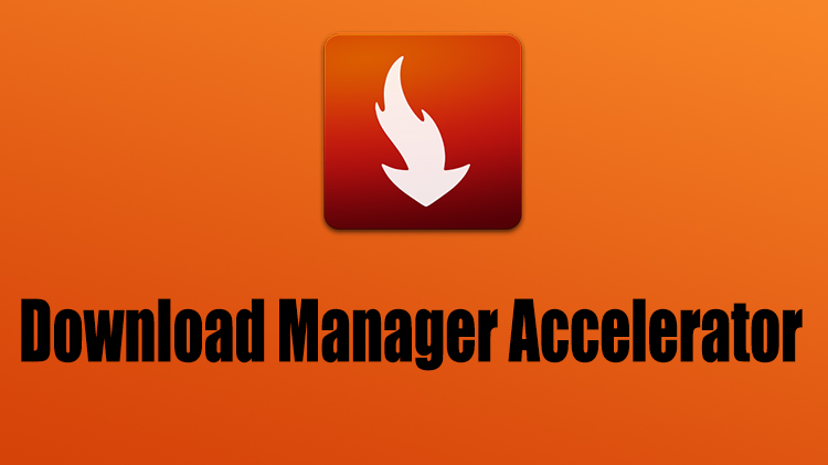 نرم افزار اندروید Download Manager Accelerator Premium 1.6 – دانلود برنامه مدیریت دانلود