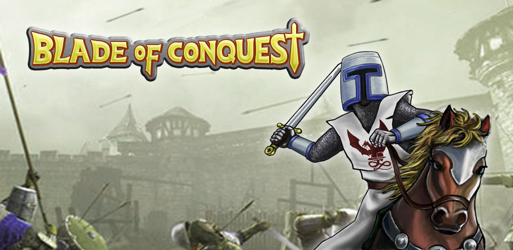 بازی Blade Of Conquest