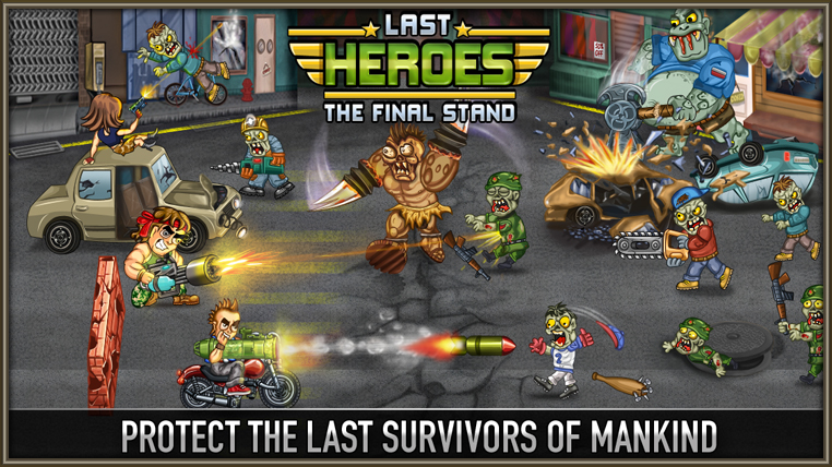 بازی Last Heroes – The Final Stand